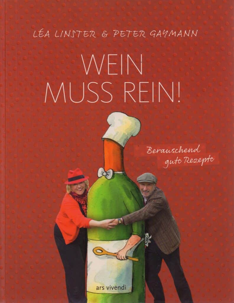 Buchcover "Wein muss rein!" von Lea Linser und Peter Gaymann
